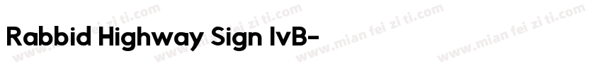 Rabbid Highway Sign IvB字体转换